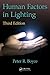 Human Factors in Lighting, Third Edition