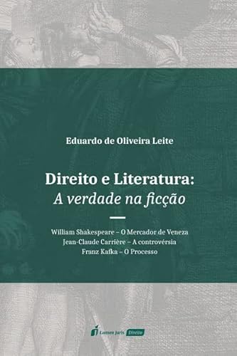 Direito e Literatura: A Verdade na Ficção - 2022