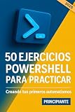 powershell switch  50 ejercicios PowerShell para practicar. Creando tus primeros automatismos: Aprende PowerShell desde cero para automatizar tareas en Windows. La guía ... con scripts prácticos en Español.