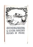 Genealogical and Local History Books in Print: 2nd Supplement to the 0891571361 Book Cover