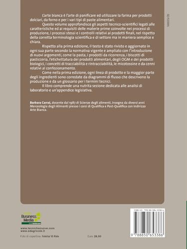 Arte Bianca. Materie Prime, Processi E Controlli - 2