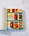 Cold Canning: The Easy Way to Preserve the Seasons Without Hot Water Processing (A Cookbook)