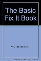 The Basic Fix It Book B000OSWBEQ Book Cover
