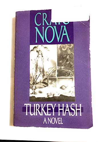 Turkey Hash: A Novel 038529719X Book Cover
