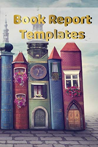 Book Report Templates: Reading Journal For Kids, Teens & Adults