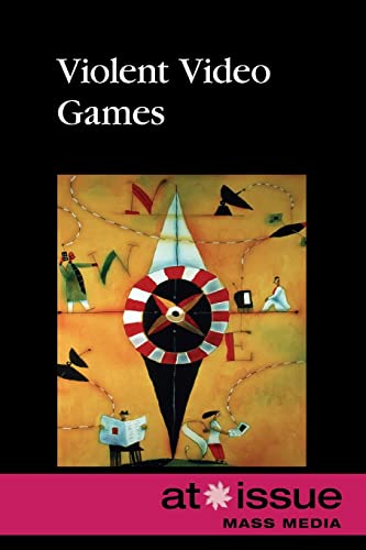 Violent Video Games (At Issue)