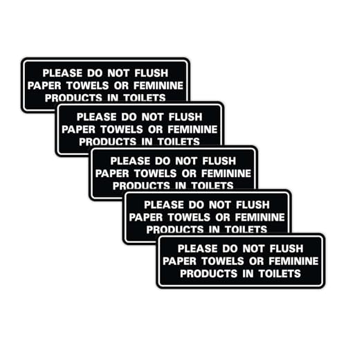 All Quality Standard Please Do Not Flush Paper Towels or Feminine Products in Toilets Door or Wall Sign | Black - Small (5 Pack)