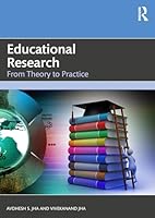 Educational Research: From Theory to Practice 1041239998 Book Cover