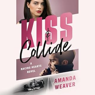 Kiss & Collide Audiolibro Por Amanda Weaver arte de portada