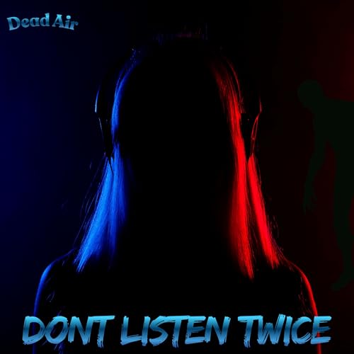 Don&rsquo;t Listen Twice