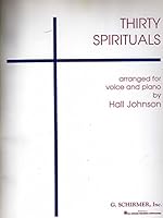 Thirty Negro Spirituals. Arranged for voice and piano by H. Johnson B0000CXXMS Book Cover