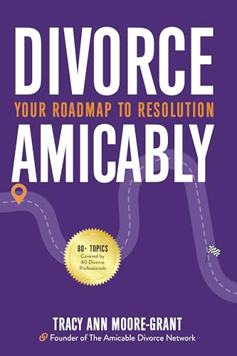 Divorce Amicably: Your Roadmap to Resolution