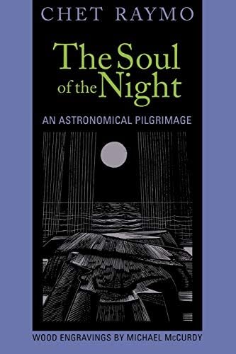 The Soul of the Night: An Astronomical Pilgrimage