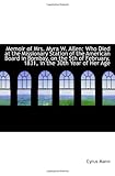 Memoir of Mrs. Myra W. Allen: Who Died at the Missionary Station of the American Board in Bombay, on