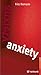 Price comparison product image Anxiety: Using Depth Psychology to Find a Balance in Your Life