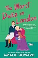 The Worst Duke in London 1538737787 Book Cover