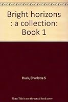 Bright horizons : a collection: Book 1 B0007FII3O Book Cover