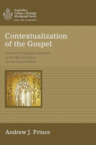 Contextualization of the Gospel: Evangelical Approach in Scripture and Church Fathers