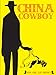 China Cowboy