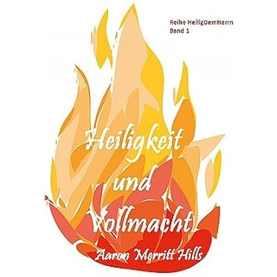 Heiligkeit und Vollmacht