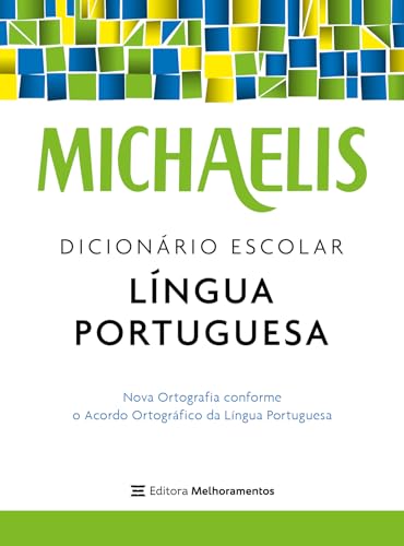 Michaelis Dicionário Escolar Língua Portuguesa