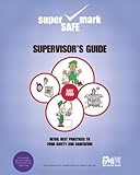 Retail Best Practices and Supervisor's Guide to Food Safety and Sanitation