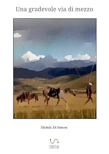 Una gradevole via di mezzo