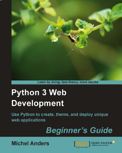  Python 3 Web Development Beginner's Guide (English Edition) Livre eBook France