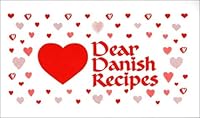 Dear Danish Recipes 0941016536 Book Cover