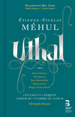 Etienne-Nicolas Mehul: Uthal