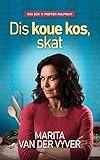 Dis koue kos, skat (Afrikaans Edition)