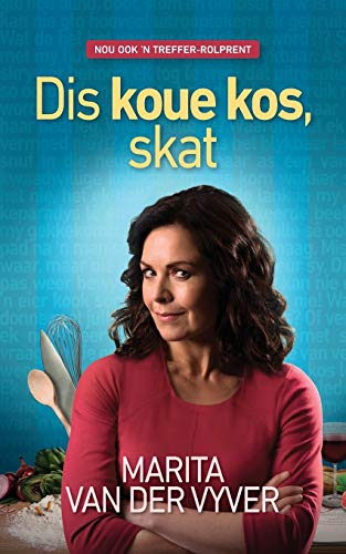 Dis koue kos, skat (Afrikaans Edition)