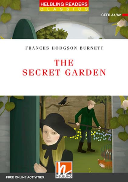 The Secret Garden / Level 2 (A1/A2). Class Set: Helbling Readers Red Series