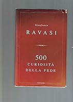 500 curiosità della fede 880460607X Book Cover