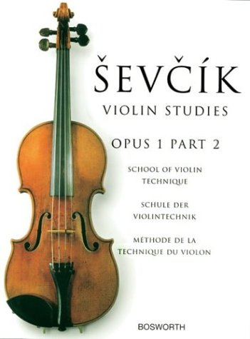 Sevcik: Violin Studies Opus 1 : School of Violin Technique