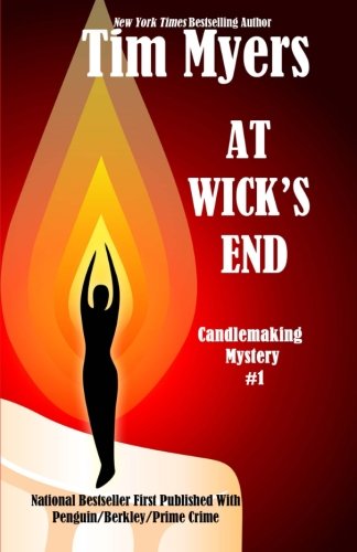 At Wick's End: Book 1 in the Candlemaking Myste... 1493500236 Book Cover