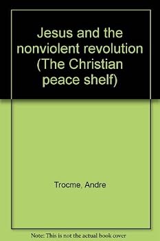 Hardcover Jesus and The Nonviolent Revolution (The Christian Peace Shelf) Book