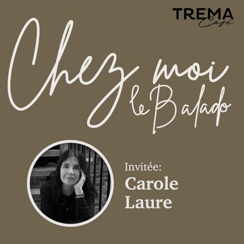 Chez Moi - EP05 - Carole Laure