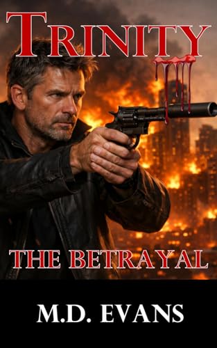 Trinity: The Betrayal: This Is What They Do Not Want You To Know