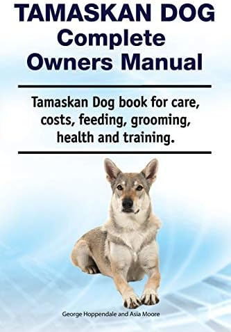 Tamaskan Dog Complete Owners Manual Tamaskan Dog Book For Care Costs Feeding Grooming Health And Training Hoppendale George Moore Asia Amazon Com Tr Kitap