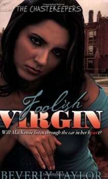 Paperback Foolish Virgin (The ChasteKeepers, Series 1) Book