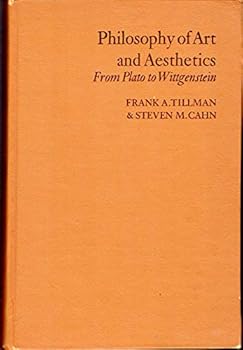 Philosophy of Art and Aesthetics, from Plato to Wittgenstein