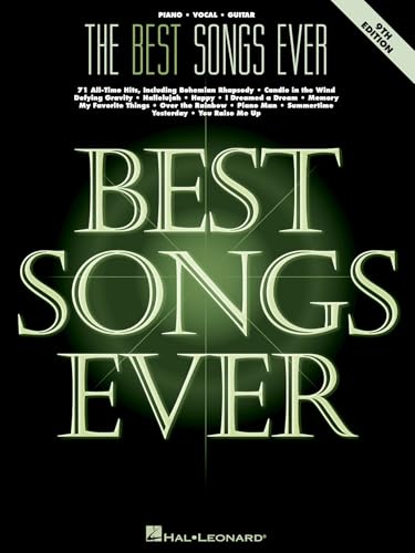 The Best Songs Ever 9th Edition Piano Vocal Guitar Songbook: 71 Classic Pop and Jazz Standards Sheet Music | Greatest Hits Arrangements for Singers and Pianists | Piano Vocal Guitar Sheet Music
