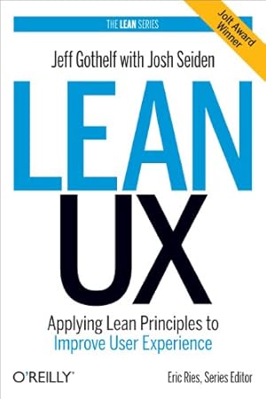 Book cover Lean UX: Applying Lean Principles to Improve User Experience