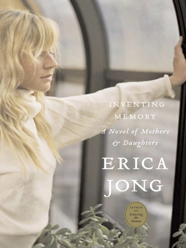 Télécharger Inventing Memory: A Novel of Mothers and Daughters (English Edition) PDF Ebook En Ligne