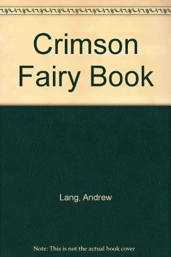 Crimson Fairy Book 1582872058 Book Cover