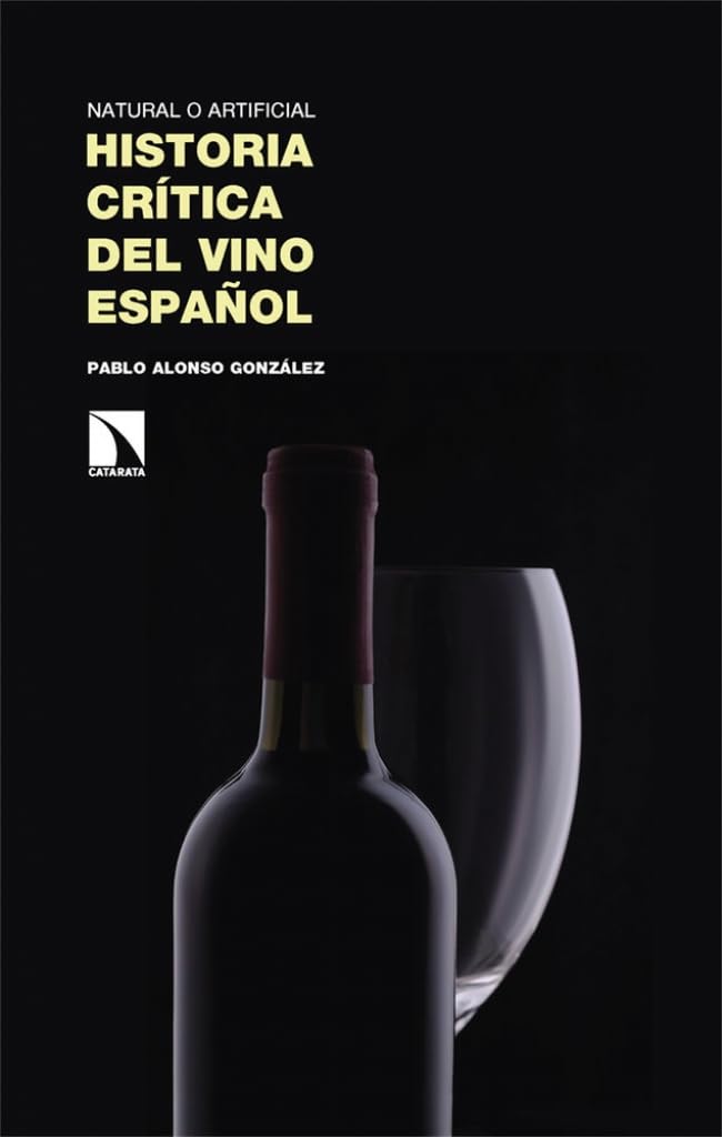 Historia crítica del vino español: 516 (Investigación y Debate)