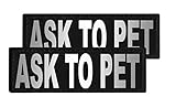 Dogline Ask to Pet Vest Patches – Removable Ask to Pet Patch 2-Pack with Reflective Printed Letters for Support Dog Vest Harness Collar or Leash Size A (1' x 2.75')