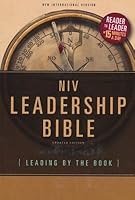 NIV Leadership Bible Updated Edition: Leading By The Book 0310617537 Book Cover