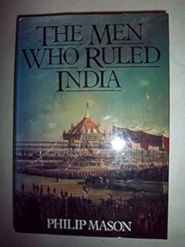 Hardcover The Men Who Ruled India Book